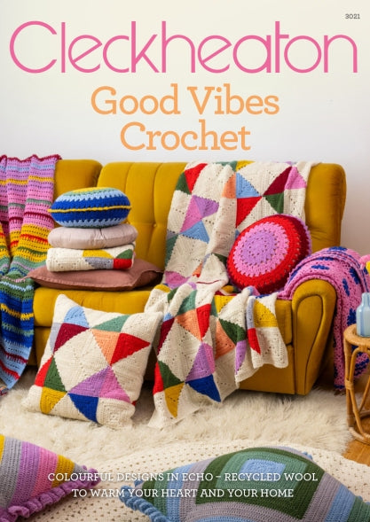 Crochet - Cleckheaton Book 3021 Good Vibes Crochet